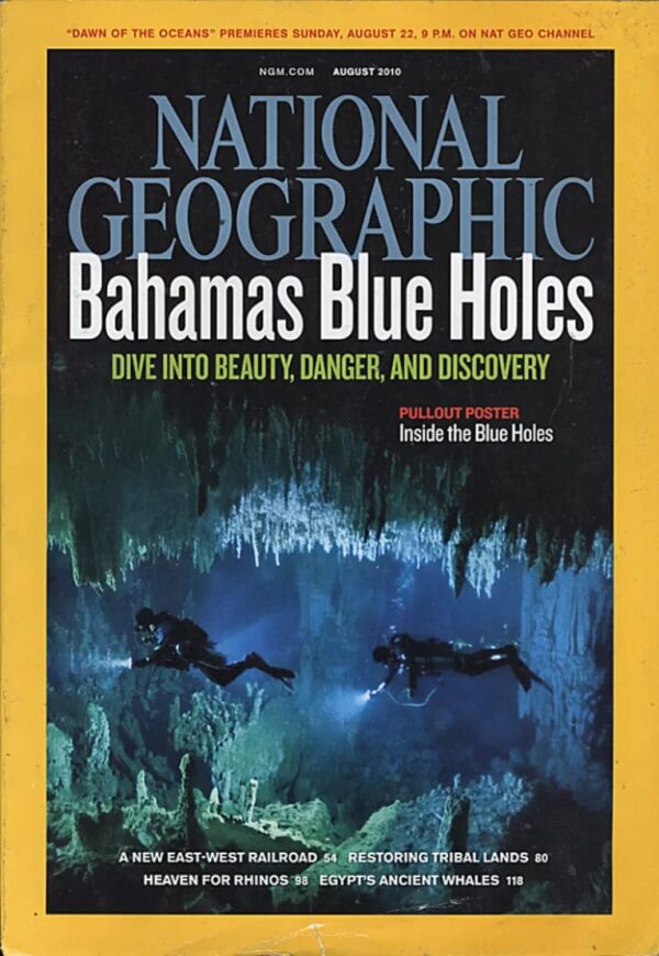 National Geographic, August 2010-Bahamas Blue Holes