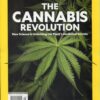 National Geographic Magazine. The Cannabis Revolution