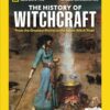 National Geographic The History of Witchcraft