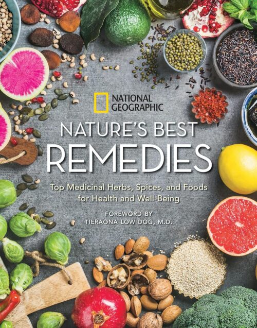 Nature's Best Remedies Top Medicinal Herbs